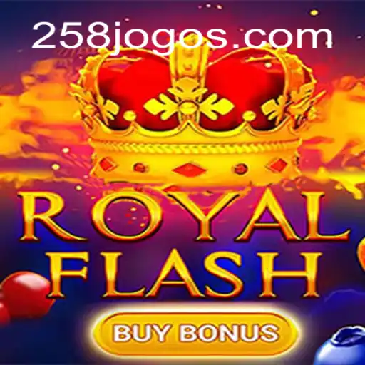 Descubra o Fascinante Mundo de RoyalFlashBuyBonus no JOGO258.COM